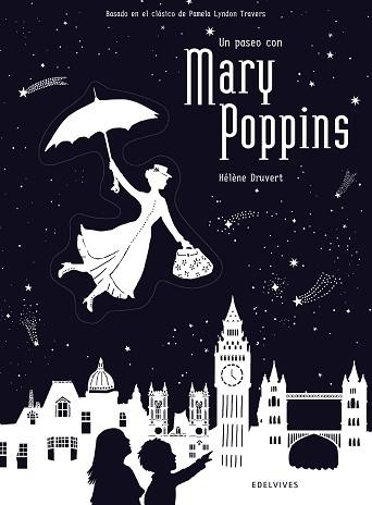 UN PASEO CON MARY POPPINS | 9788414010723 | DRUVERT, HÉLÈNE | Llibreria Aqualata | Comprar llibres en català i castellà online | Comprar llibres Igualada