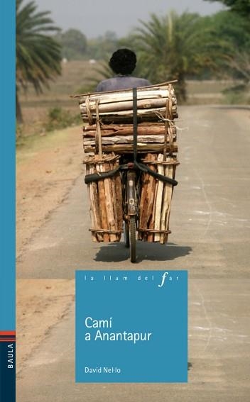 CAMÍ A ANANTAPUR | 9788447935420 | NEL.LO COLOM, DAVID | Llibreria Aqualata | Comprar llibres en català i castellà online | Comprar llibres Igualada