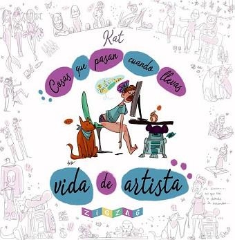 COSAS QUE PASAN CUANDO LLEVAS VIDA DE ARTISTA | 9788416816422 | GRIFOLS ÁLVAREZ, KATIA | Llibreria Aqualata | Comprar llibres en català i castellà online | Comprar llibres Igualada