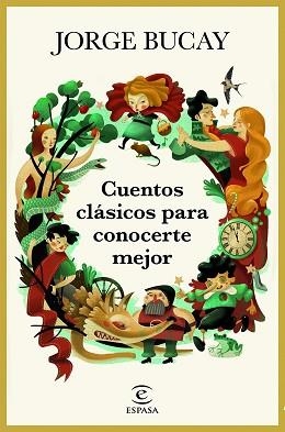 CUENTOS CLÁSICOS PARA CONOCERTE MEJOR | 9788467050561 | BUCAY, JORGE | Llibreria Aqualata | Comprar llibres en català i castellà online | Comprar llibres Igualada