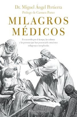 MILAGROS MÉDICOS | 9788416694808 | PERTIERRA, MIGUEL ÁNGEL | Llibreria Aqualata | Comprar llibres en català i castellà online | Comprar llibres Igualada