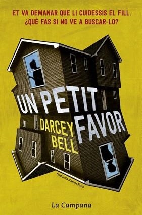 UN PETIT FAVOR | 9788416863266 | BELL, DARCEY | Llibreria Aqualata | Comprar llibres en català i castellà online | Comprar llibres Igualada