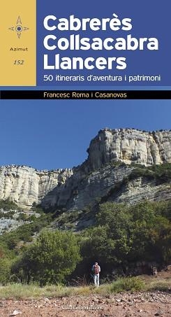 CABRERÈS - COLLSACABRA - LLANCERS | 9788490346631 | ROMA I CASANOVAS, FRANCESC | Llibreria Aqualata | Comprar llibres en català i castellà online | Comprar llibres Igualada