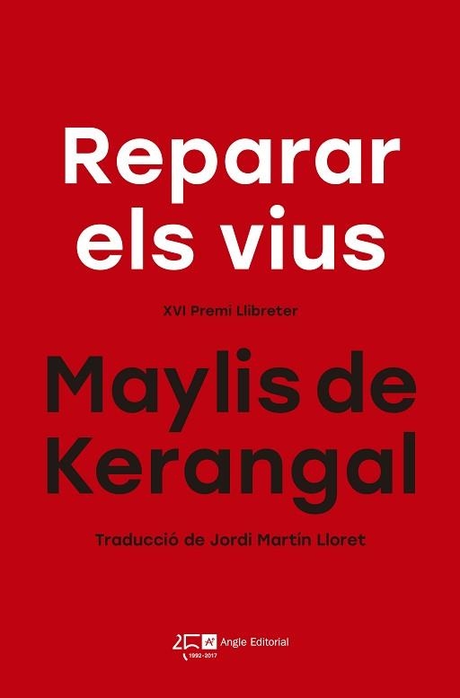 REPARAR ELS VIUS | 9788415307822 | DE KERANGAL, MAYLIS | Llibreria Aqualata | Comprar llibres en català i castellà online | Comprar llibres Igualada