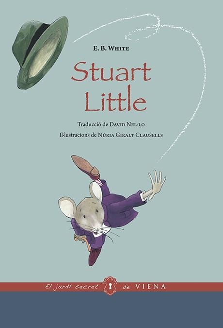 STUART LITTLE | 9788483309612 | WHITE, E.B. | Llibreria Aqualata | Comprar libros en catalán y castellano online | Comprar libros Igualada