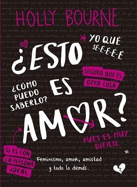 ESTO ES AMOR? | 9788424660994 | BOURNE, HOLLY | Llibreria Aqualata | Comprar llibres en català i castellà online | Comprar llibres Igualada