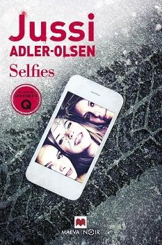 SELFIES | 9788417108144 | ADLER-OLSEN, JUSSI | Llibreria Aqualata | Comprar libros en catalán y castellano online | Comprar libros Igualada