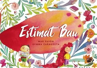 ESTIMAT BAU | 9788493414689 | PAVÓN, MAR / ZARAGÜETA, GEMMA | Llibreria Aqualata | Comprar llibres en català i castellà online | Comprar llibres Igualada