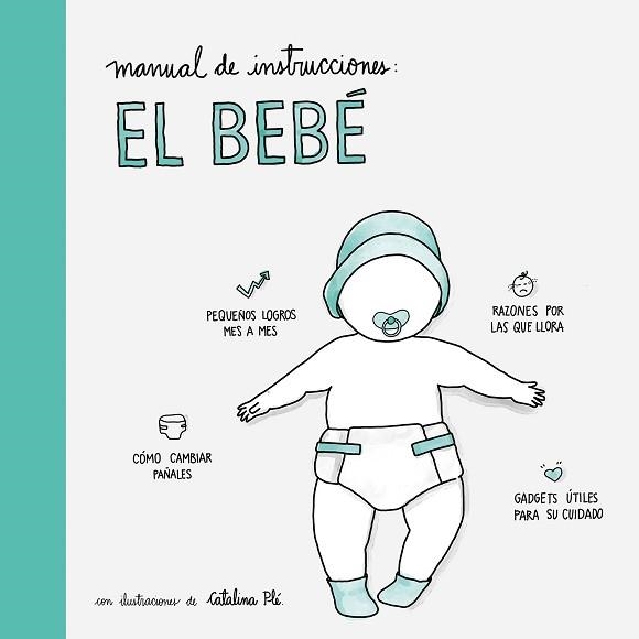 MANUAL DE INSTRUCCIONES: EL BEBÉ | 9788408177555 | AA. VV. | Llibreria Aqualata | Comprar llibres en català i castellà online | Comprar llibres Igualada