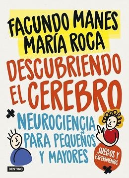 DESCUBRIENDO EL CEREBRO | 9788408178651 | MANES, FACUNDO | Llibreria Aqualata | Comprar llibres en català i castellà online | Comprar llibres Igualada