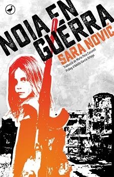 NOIA EN GUERRA | 9788416673384 | NOVIC, SARA | Llibreria Aqualata | Comprar llibres en català i castellà online | Comprar llibres Igualada