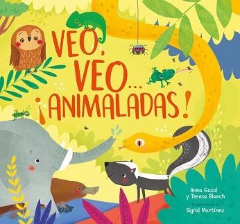 VEO, VEO... ¡ANIMALADAS! | 9788448848026 | GASOL, ANNA / BLANCH, TERESA / MARTÍNEZ, SIGRID | Llibreria Aqualata | Comprar libros en catalán y castellano online | Comprar libros Igualada