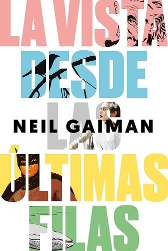 VISTA DESDE LAS ULTIMAS FILAS, LA | 9788417081218 | GAIMAN, NEIL | Llibreria Aqualata | Comprar llibres en català i castellà online | Comprar llibres Igualada