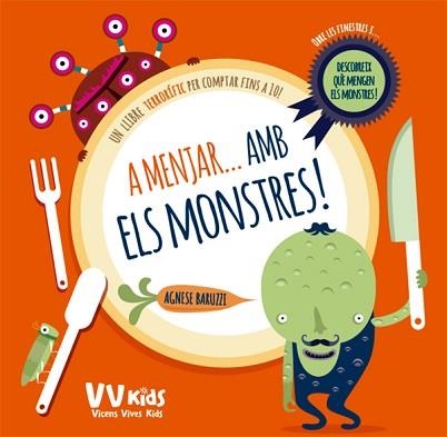 A MENJAR AMB ELS MONSTRES (VVKIDS) | 9788468250854 | BARUZZI, AGNESE | Llibreria Aqualata | Comprar llibres en català i castellà online | Comprar llibres Igualada