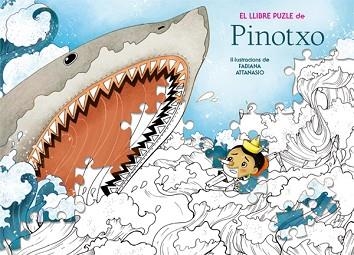 PINOTXO. EL LLIBRE PUZZLE | 9788468251967 | ATTANASIO, FABIANA | Llibreria Aqualata | Comprar llibres en català i castellà online | Comprar llibres Igualada