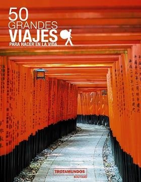 50 GRANDES VIAJES PARA HACER EN LA VIDA | 9788415501992 | Llibreria Aqualata | Comprar llibres en català i castellà online | Comprar llibres Igualada