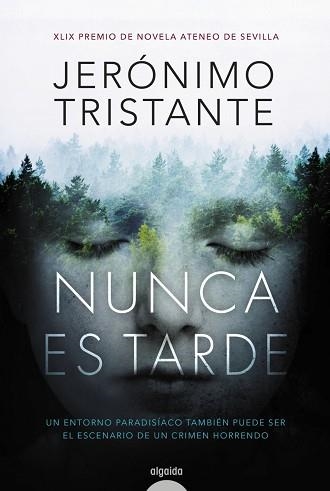 NUNCA ES TARDE | 9788490678534 | TRISTANTE, JERÓNIMO | Llibreria Aqualata | Comprar llibres en català i castellà online | Comprar llibres Igualada