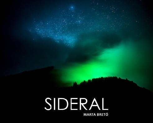 SIDERAL | 9788469762127 | BRETÓ LUCIO, MARTA | Llibreria Aqualata | Comprar llibres en català i castellà online | Comprar llibres Igualada