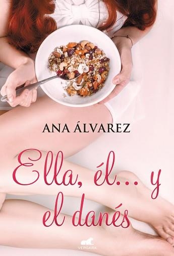 ELLA, ÉL... Y EL DANÉS | 9788416076154 | ÁLVAREZ, ANA | Llibreria Aqualata | Comprar libros en catalán y castellano online | Comprar libros Igualada