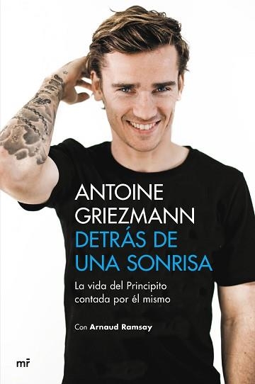 DETRÁS DE UNA SONRISA | 9788427043923 | GRIEZMANN, ANTOINE/RAMSAY, ARNAUD | Llibreria Aqualata | Comprar llibres en català i castellà online | Comprar llibres Igualada