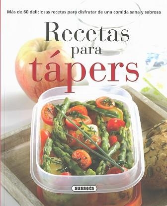 RECETAS PARA TÁPERS | 9788467747898 | SUSAETA, EQUIPO | Llibreria Aqualata | Comprar libros en catalán y castellano online | Comprar libros Igualada