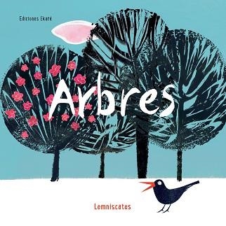 ARBRES | 9788494405068 | LEMNISCATES | Llibreria Aqualata | Comprar llibres en català i castellà online | Comprar llibres Igualada