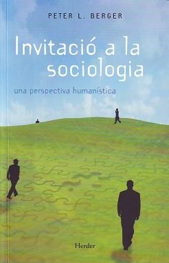 INVITACIO A LA SOCIOLOGIA | 9788425415302 | Berger, Peter L. | Llibreria Aqualata | Comprar llibres en català i castellà online | Comprar llibres Igualada