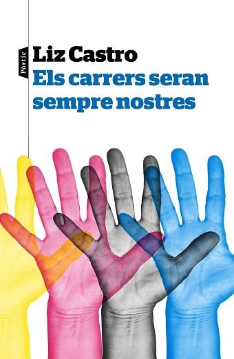 CARRERS SERAN SEMPRE NOSTRES, ELS | 9788498094077 | CASTRO, ELISABETH | Llibreria Aqualata | Comprar llibres en català i castellà online | Comprar llibres Igualada