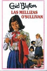 MELLIZAS O'SULLIVAN, LAS | 9788427234529 | BLYTON, ENID | Llibreria Aqualata | Comprar llibres en català i castellà online | Comprar llibres Igualada