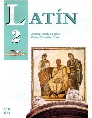 LATIN 2 BACHILLERATO | 9788448108724 | SANCHIS LLACER, JOSEFA | Llibreria Aqualata | Comprar llibres en català i castellà online | Comprar llibres Igualada