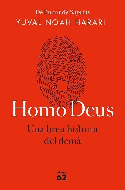 HOMO DEUS (EDICIÓ RÚSTICA) | 9788429776515 | NOAH HARARI, YUVAL | Llibreria Aqualata | Comprar libros en catalán y castellano online | Comprar libros Igualada