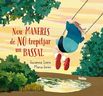 NOU MANERES DE NO TREPITJAR UN BASSAL | 9788416003808 | ISERN, SUSANNA / GIRON, MARIA | Llibreria Aqualata | Comprar llibres en català i castellà online | Comprar llibres Igualada