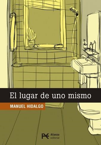 LUGAR DE UNO MISMO, EL | 9788491047551 | HIDALGO, MANUEL | Llibreria Aqualata | Comprar llibres en català i castellà online | Comprar llibres Igualada