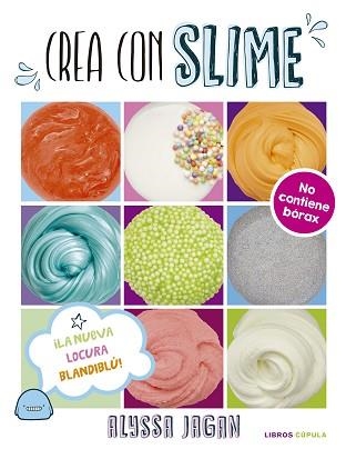 SLIME | 9788448023805 | JAGAN, ALYSSA | Llibreria Aqualata | Comprar llibres en català i castellà online | Comprar llibres Igualada