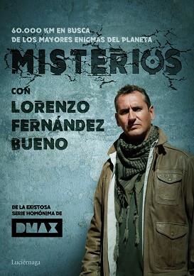 MISTERIOS, CON LORENZO FERNÁNDEZ BUENO | 9788416694846 | FERNÁNDEZ BUENO, LORENZO | Llibreria Aqualata | Comprar llibres en català i castellà online | Comprar llibres Igualada