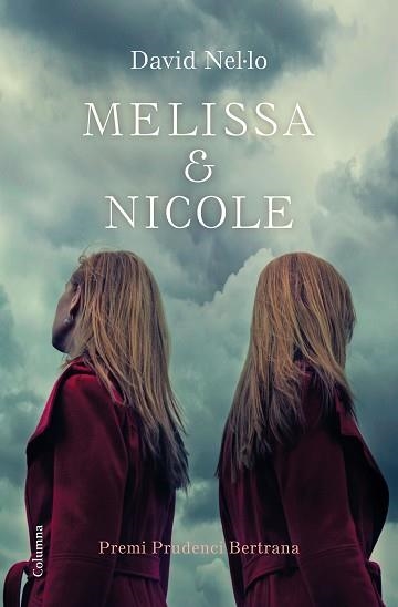 MELISSA & NICOLE | 9788466423229 | NEL·LO, DAVID | Llibreria Aqualata | Comprar libros en catalán y castellano online | Comprar libros Igualada