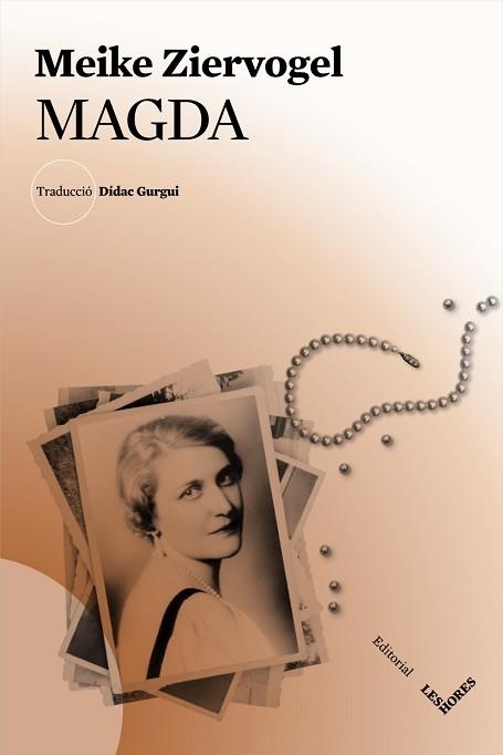 MAGDA | 9788494677557 | ZIERVOGEL, MEIKE | Llibreria Aqualata | Comprar llibres en català i castellà online | Comprar llibres Igualada