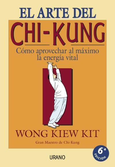 ARTE DEL CHI-KUNG,EL | 9788479531188 | WONG KIEW KIT | Llibreria Aqualata | Comprar llibres en català i castellà online | Comprar llibres Igualada