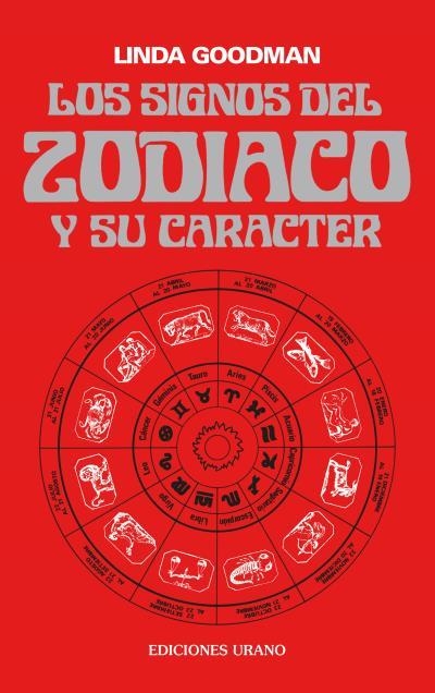 SIGNOS DEL ZODIACO Y SU CARACTER, LOS | 9788486344009 | Goodman, Linda | Llibreria Aqualata | Comprar llibres en català i castellà online | Comprar llibres Igualada