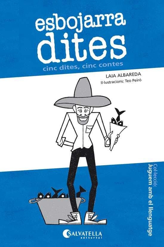 ESBOJARRADITES | 9788417091231 | ALBAREDA, LAIA / PEIRÓ, TEÓ | Llibreria Aqualata | Comprar llibres en català i castellà online | Comprar llibres Igualada