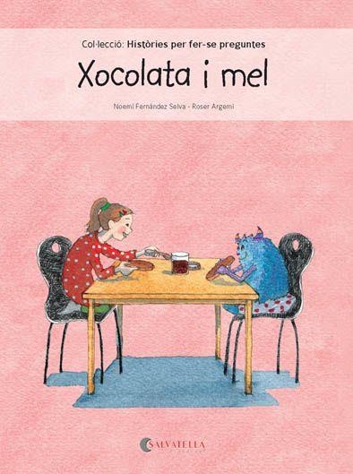 XOCOLATA I MEL | 9788417091101 | FERNÁNDEZ SELVA, NOEMÍ | Llibreria Aqualata | Comprar libros en catalán y castellano online | Comprar libros Igualada