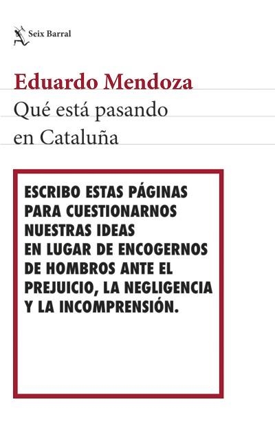 QUÉ ESTÁ PASANDO EN CATALUÑA | 9788432233494 | MENDOZA, EDUARDO | Llibreria Aqualata | Comprar libros en catalán y castellano online | Comprar libros Igualada