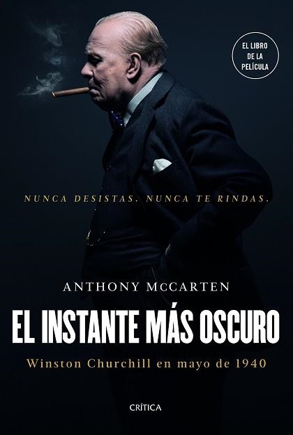 INSTANTE MÁS OSCURO, EL | 9788417067472 | MCCARTEN, ANTHONY | Llibreria Aqualata | Comprar llibres en català i castellà online | Comprar llibres Igualada