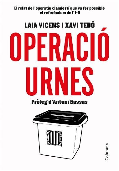 OPERACIÓ URNES | 9788466423496 | TEDÓ GRATACÓS, XAVIER / VICENS ESTARAN, LAIA | Llibreria Aqualata | Comprar llibres en català i castellà online | Comprar llibres Igualada