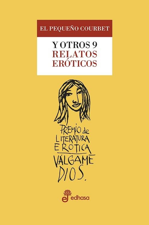 PEQUEÑO COURBET Y OTROS 9 RELATOS ERÓTICOS, EL | 9788435099707 | AA.VV. | Llibreria Aqualata | Comprar llibres en català i castellà online | Comprar llibres Igualada