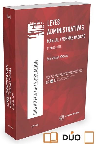 LEYES ADMINISTRATIVAS. MANUAL Y NORMAS BÁSICAS (PAPEL+E-BOOK) | 9788491358886 | MARTÍN REBOLLO, LUIS | Llibreria Aqualata | Comprar llibres en català i castellà online | Comprar llibres Igualada