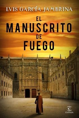 MANUSCRITO DE FUEGO, EL | 9788467051087 | GARCÍA JAMBRINA, LUIS | Llibreria Aqualata | Comprar llibres en català i castellà online | Comprar llibres Igualada