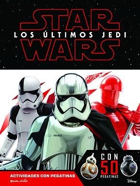 STAR WARS. LOS ÚLTIMOS JEDI. ACTIVIDADES CON PEGATINAS | 9788408179665 | STAR WARS | Llibreria Aqualata | Comprar llibres en català i castellà online | Comprar llibres Igualada