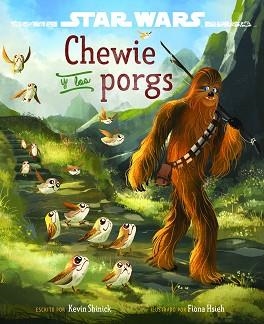 STAR WARS. LOS ÚLTIMOS JEDI. CHEWIE Y LOS PORGS | 9788408180470 | STAR WARS | Llibreria Aqualata | Comprar llibres en català i castellà online | Comprar llibres Igualada