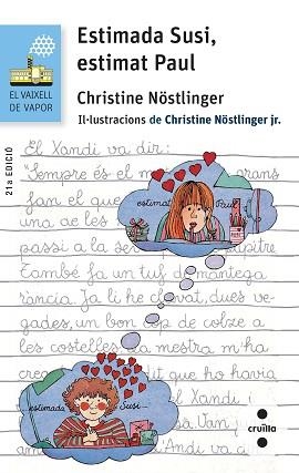 ESTIMADA SUSI,ESTIMAT PAUL | 9788466139731 | NÖSTLINGER, CHRISTINE | Llibreria Aqualata | Comprar libros en catalán y castellano online | Comprar libros Igualada